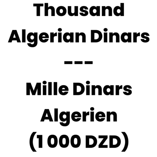 Thousand Algerian Dinars | Mille Dinars Algerien | (1K DZD)